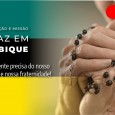 Jornada de Oração e Missão pela paz em Moçambique
