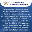 Atendimento do Tribunal Eclesiástico Diocesano