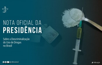Nota da CNBB sobre a descriminalização das drogas no Brasil