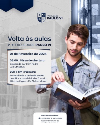 Retorno das aulas da Faculdade Paulo VI