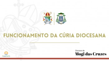 Funcionamento da Cúria Diocesana