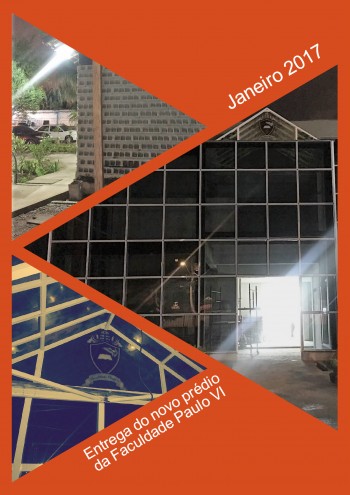 Inauguração das novas instalações da Faculdade Paulo VI