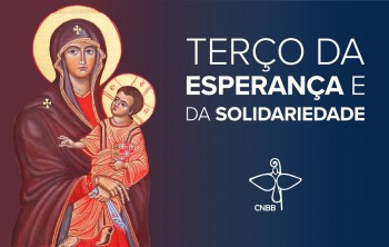 Terço da Esperança e Solidariedade