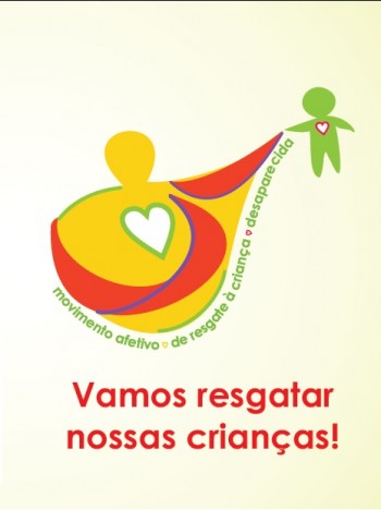 “Vamos resgatar nossas crianças!”