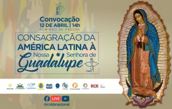 Consagração a Nossa Senhora de Guadalupe
